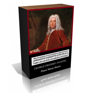 George Frideric Handel Piano Music Sheet Collection