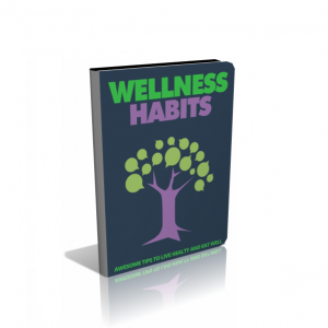 Wellness Habits