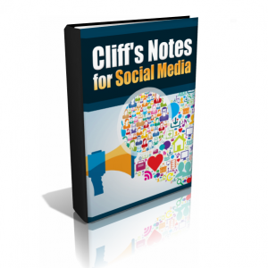 Cliff’s Notes For Social Media