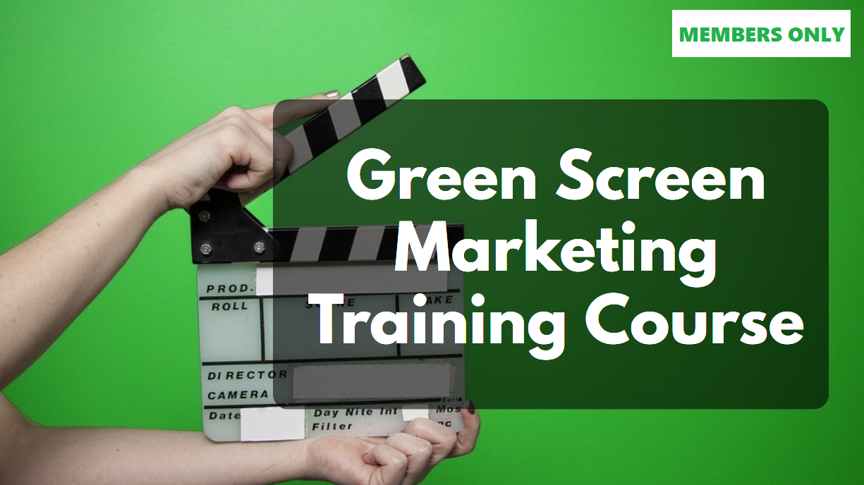 Green Screen Marketing Training Course